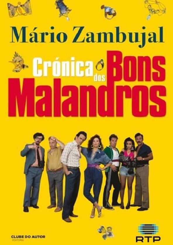 Crónica dos Bons Malandros - Season 1