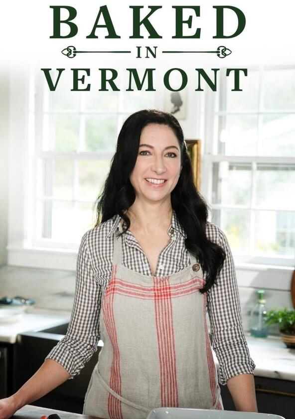 Baked in Vermont - Season 2