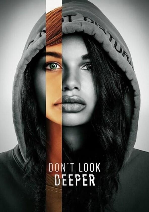 Don't Look Deeper - Season 1