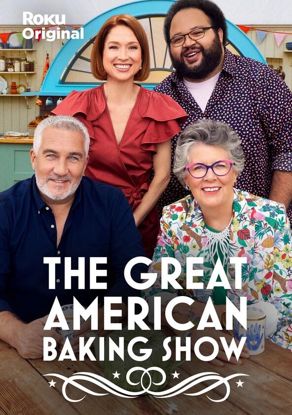 The Great American Baking Show - Season 1 The Great American Baking Show - Season 1