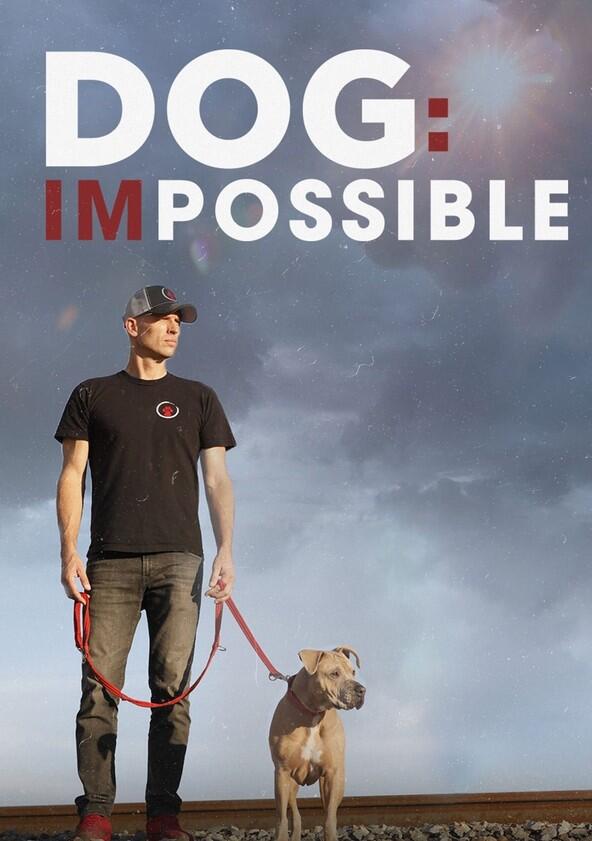 Dog: Impossible - Season 2