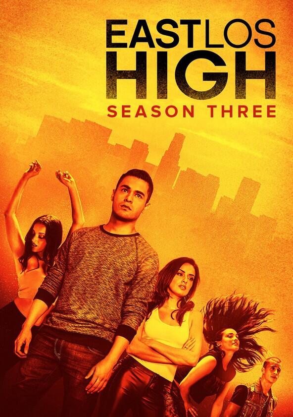 East Los High - Season 3