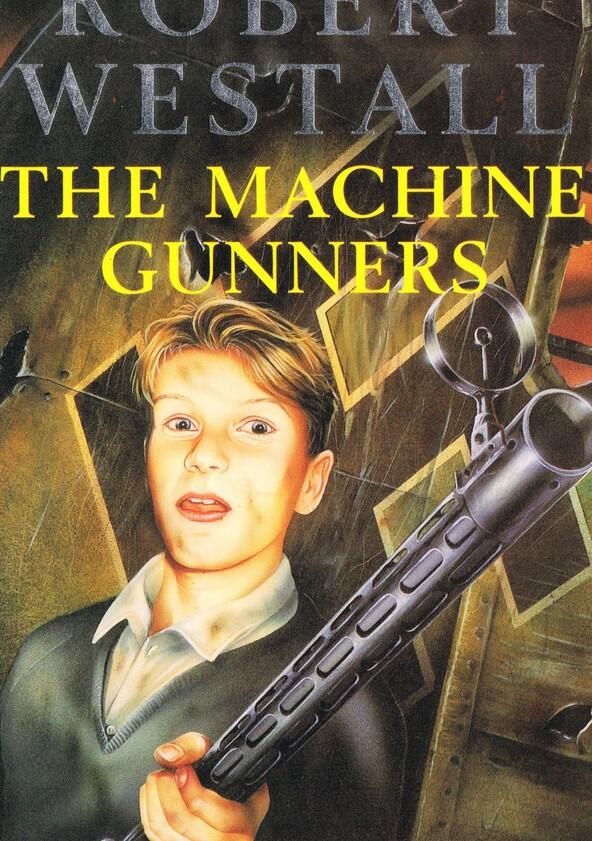 The Machine Gunners - Season 1