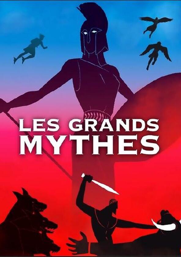 Les Grands Mythes - Season 3