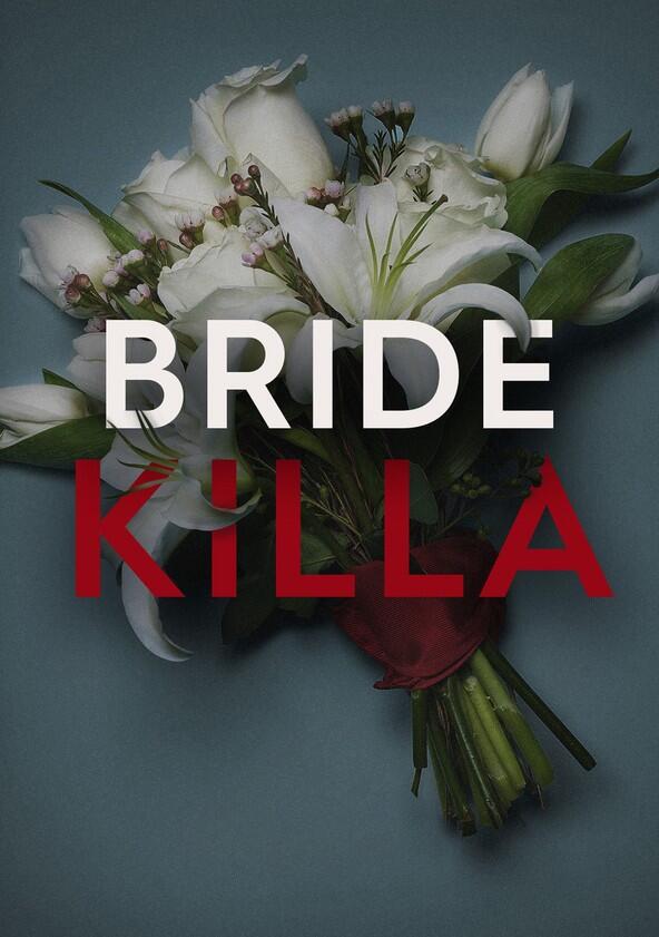 Bride Killa - Season 1