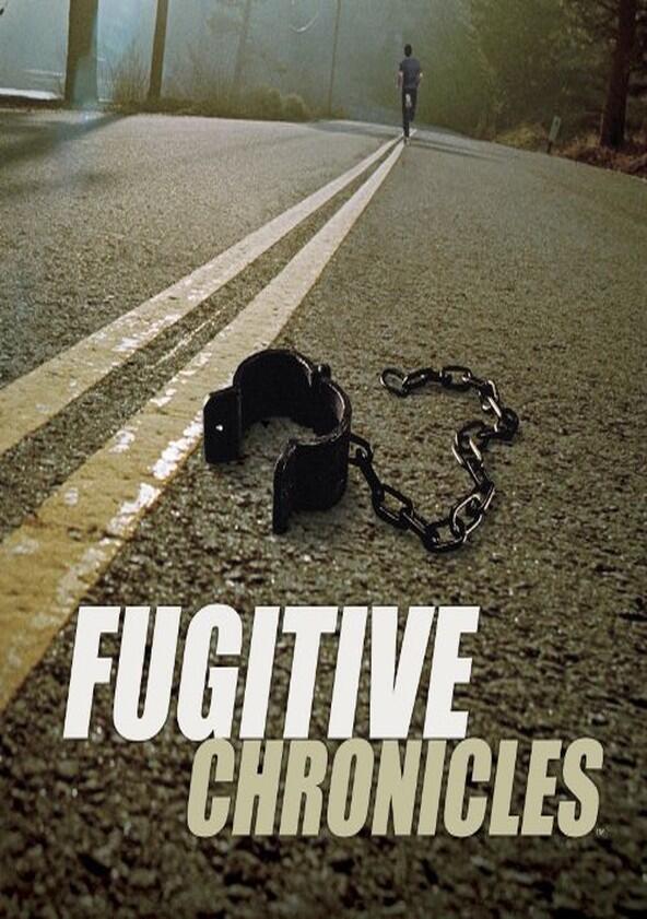 Fugitive Chronicles - Season 1