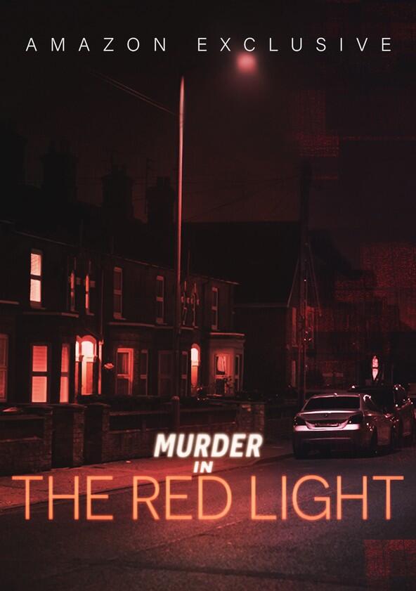 Murder in the Red Light - Season 1