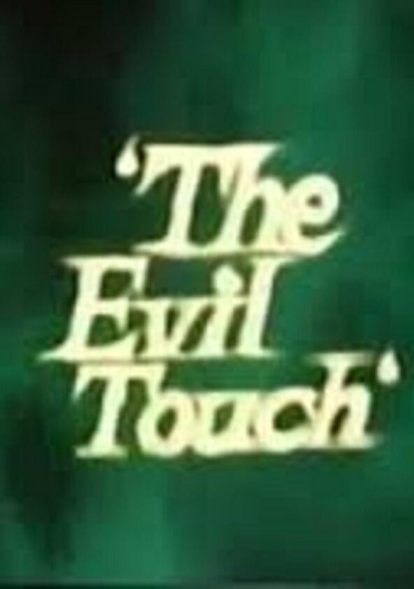 The Evil Touch - Season 1