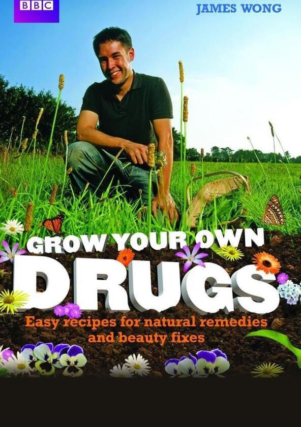 Grow Your Own Drugs - Season 1