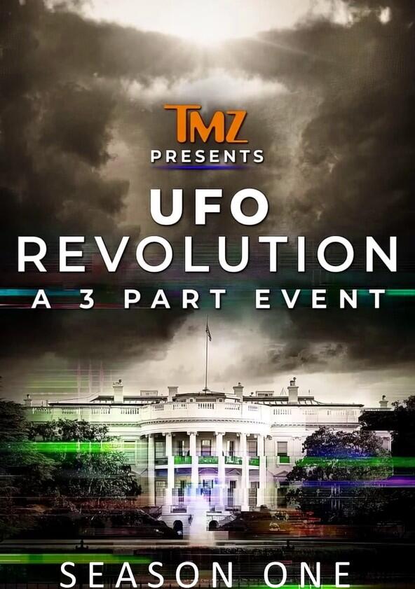 TMZ Presents: UFO Revolution - Season 1