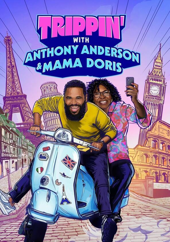 Trippin' with Anthony Anderson and Mama Doris - Season 1