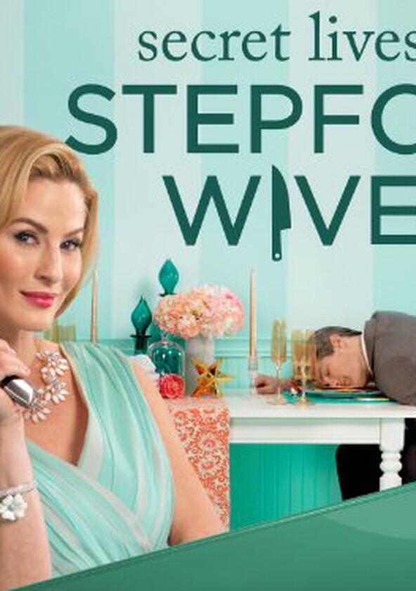 Secret Lives of Stepford Wives - Season 1