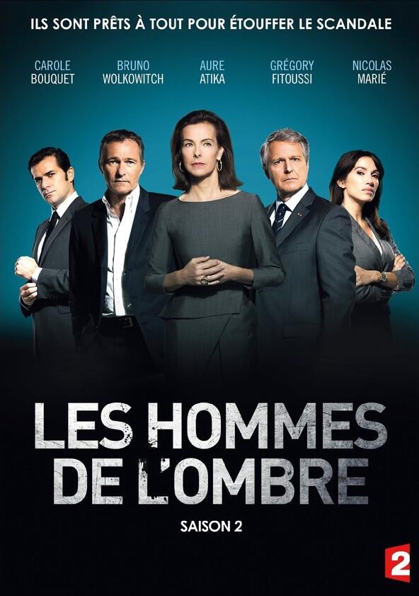 Les Hommes de l'ombre - Season 2