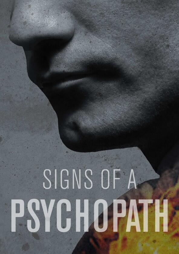 Signs of a Psychopath - Season 1