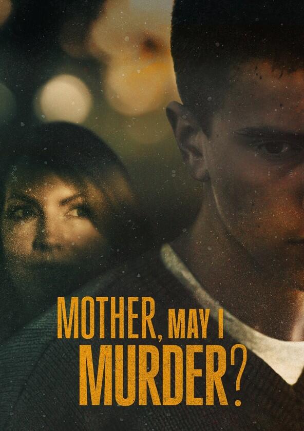 Mother, May I Murder? - Season 1