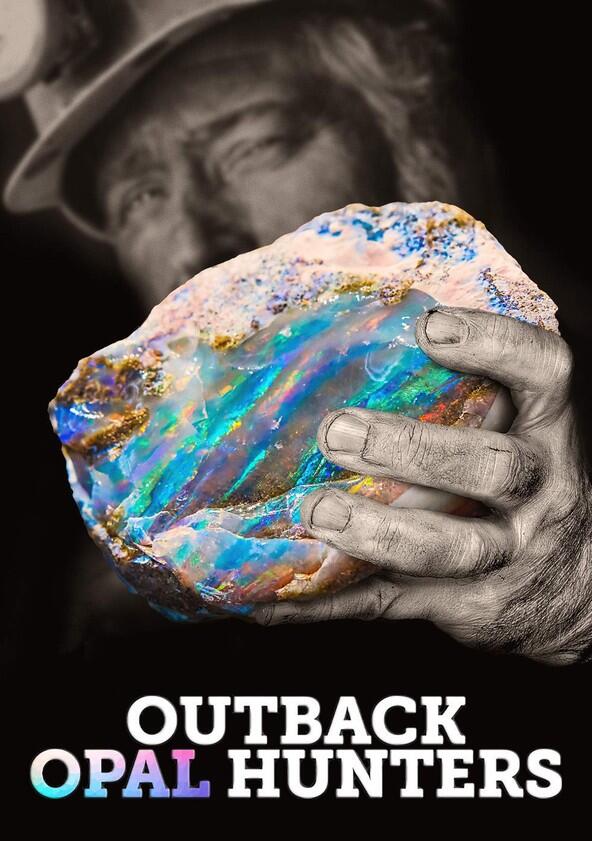 Outback Opal Hunters - Season 6