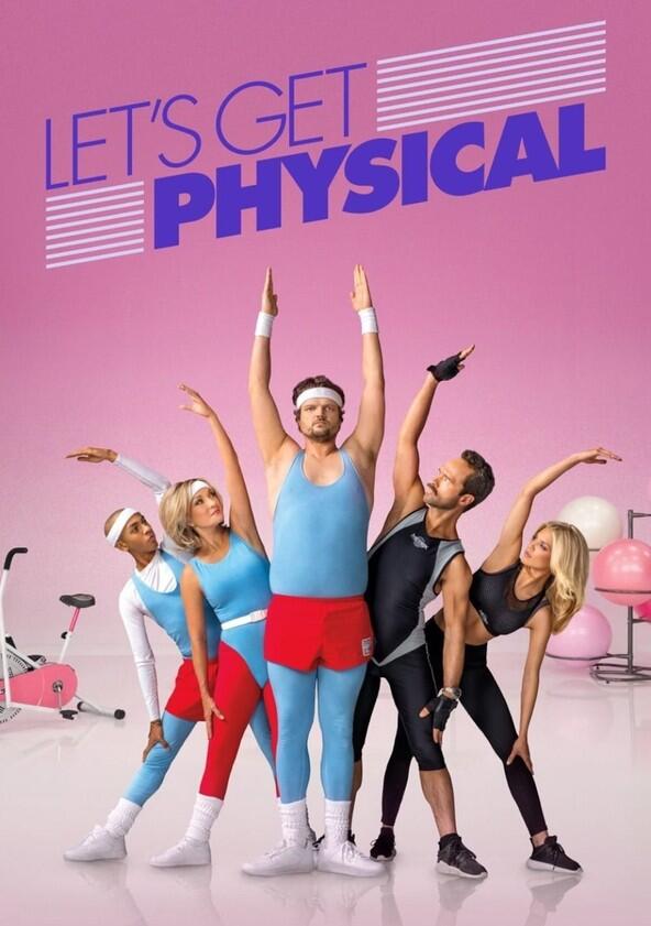 Let's Get Physical - Season 1