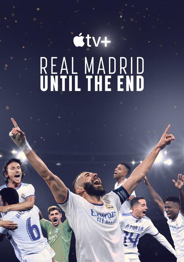 Real Madrid: Until the End - Season 1