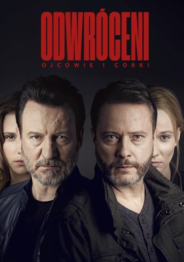 Odwróceni. Ojcowie i córki - Season 1