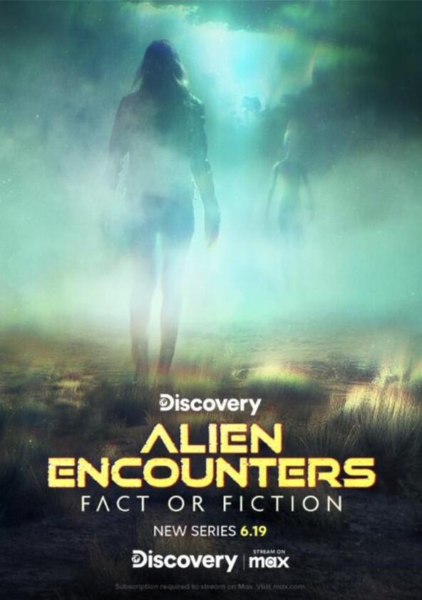 Alien Encounters: Fact or Fiction - Season 1