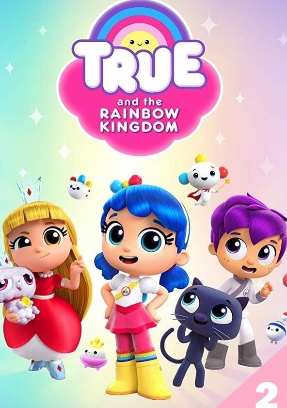 True and the Rainbow Kingdom - Season 2