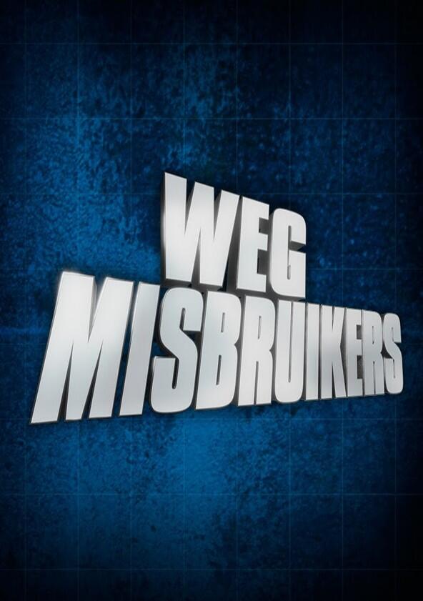 Wegmisbruikers - Season 21