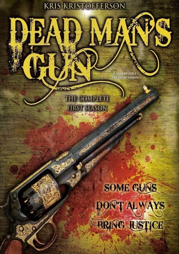 Dead Man's Gun - Season 1