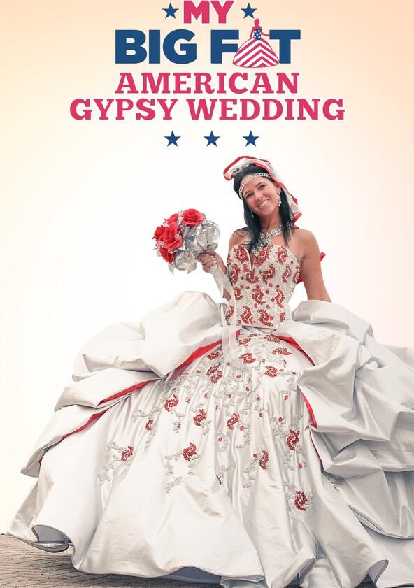 My Big Fat American Gypsy Wedding - Season 1