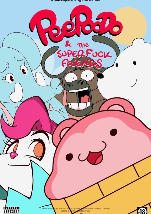 Peepoodo & The Super Fuck Friends - Season 1