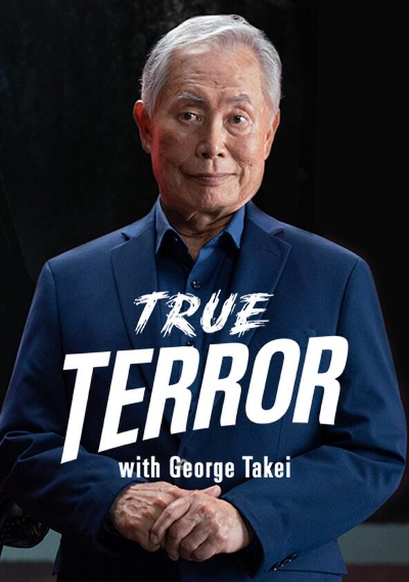 True Terror with George Takei - Season 1