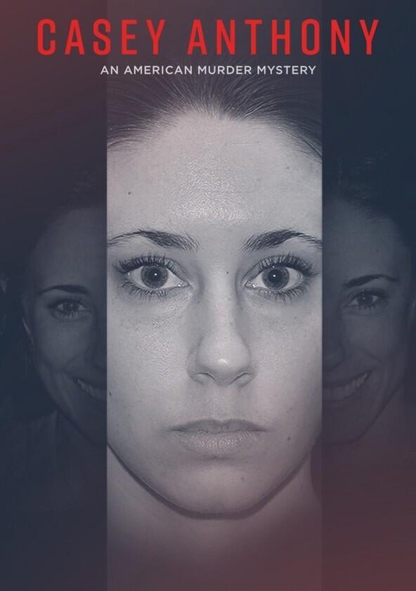 Casey Anthony: An American Murder Mystery - Season 1