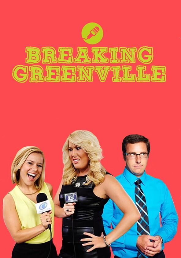 Breaking Greenville - Season 1