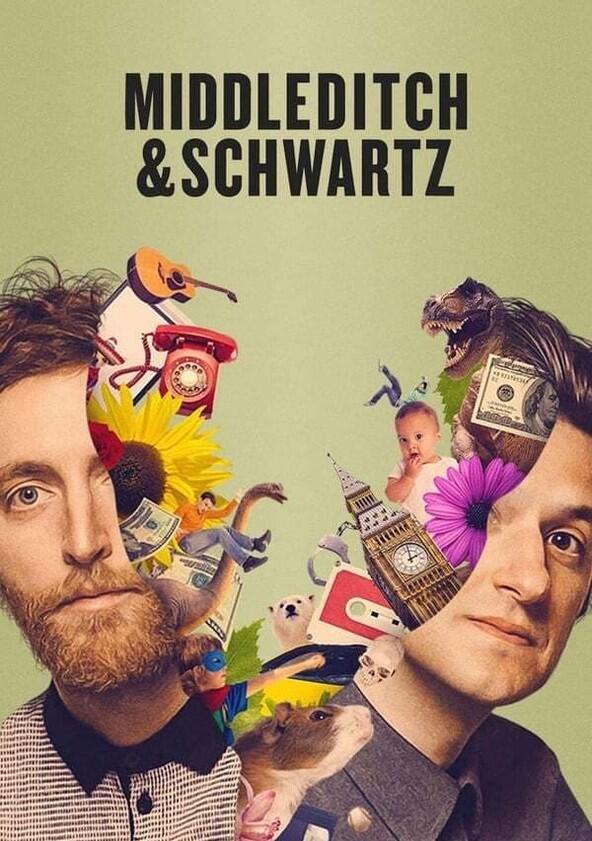 Middleditch & Schwartz - Season 1