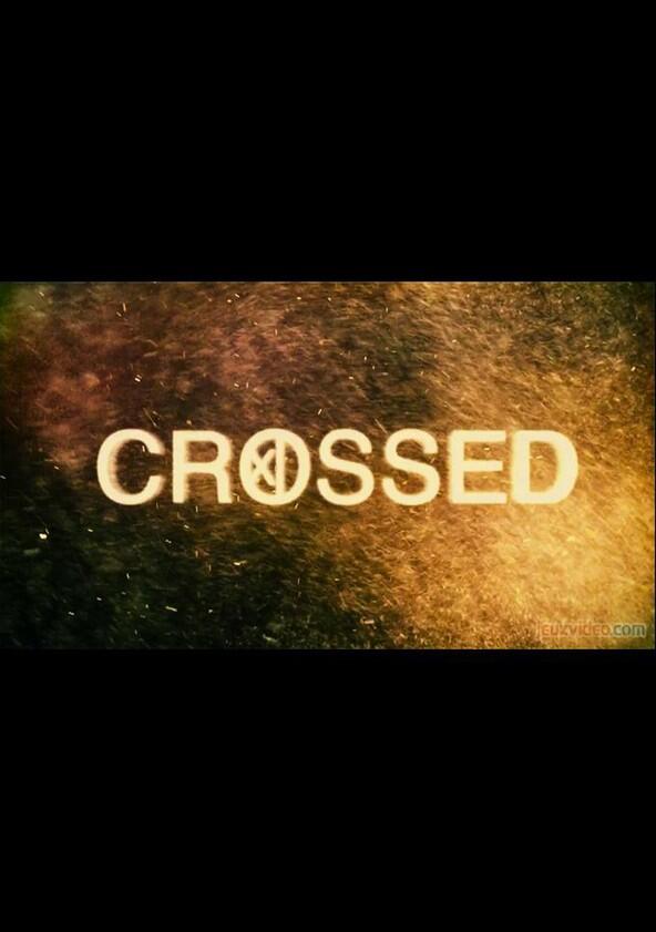 Crossed