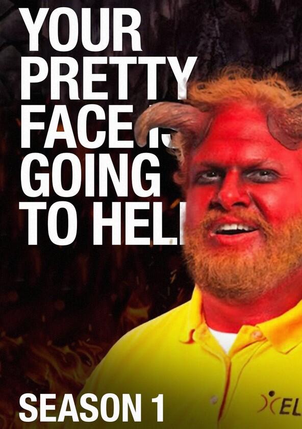 Your Pretty Face is Going to Hell - Season 1