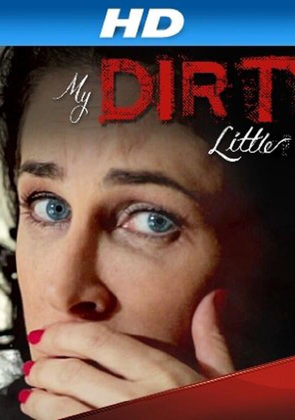 My Dirty Little Secret - Season 1