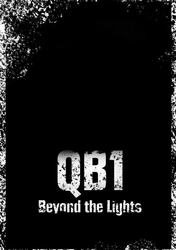 QB1: Beyond the Lights - Season 3