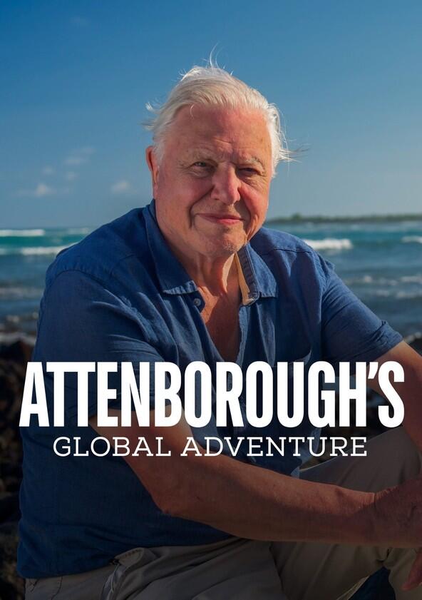 David Attenborough's Global Adventure - Season 1