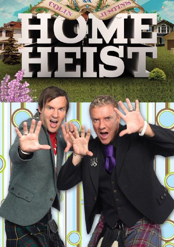 Colin & Justin's Home Heist - Season 1