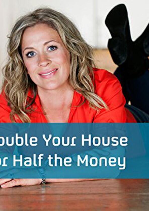 Double Your House for Half the Money - Season 2