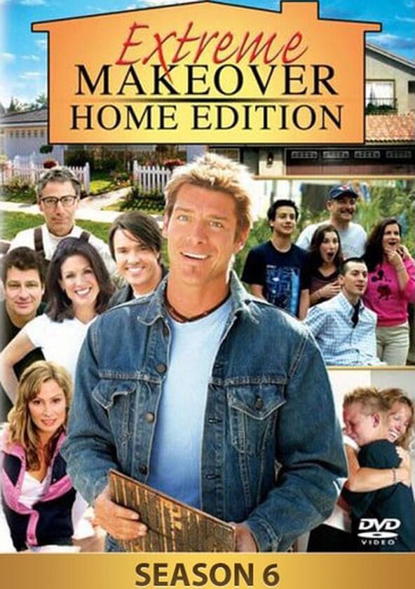 Extreme Makeover: Home Edition - Season 6