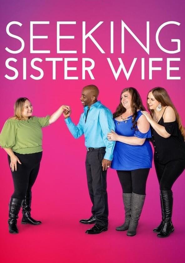 Seeking Sister Wife - Season 5