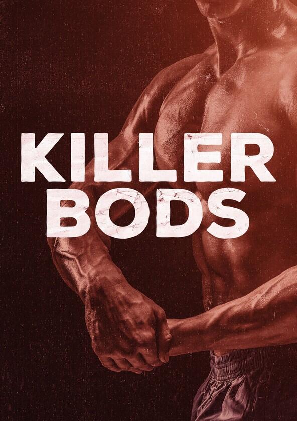 Killer Bods - Season 1