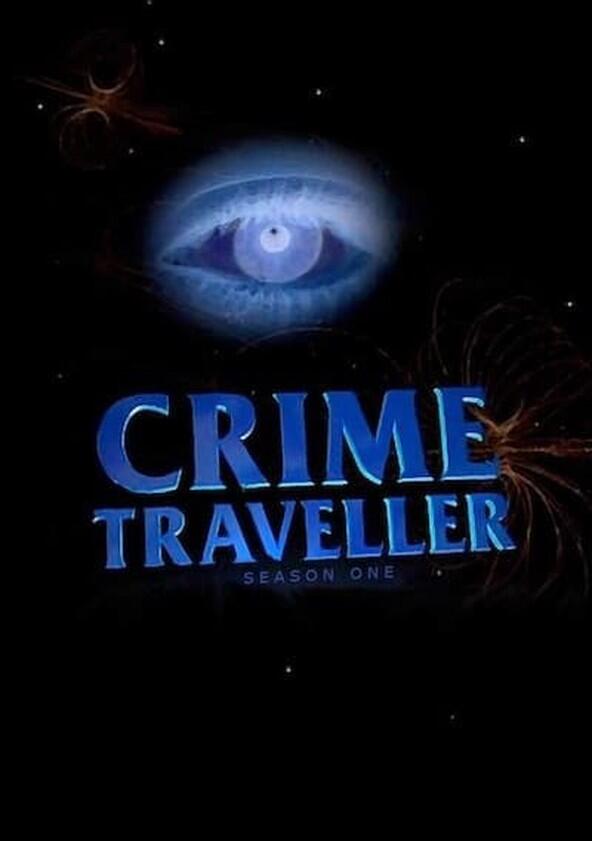 Crime Traveller - Season 1