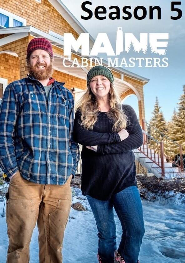 Maine Cabin Masters - Season 5