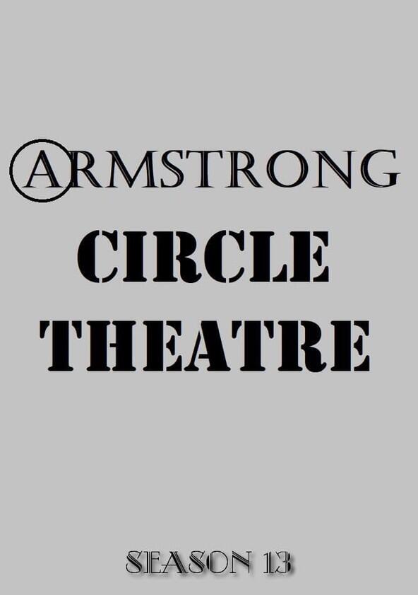 Armstrong Circle Theatre - Season 13