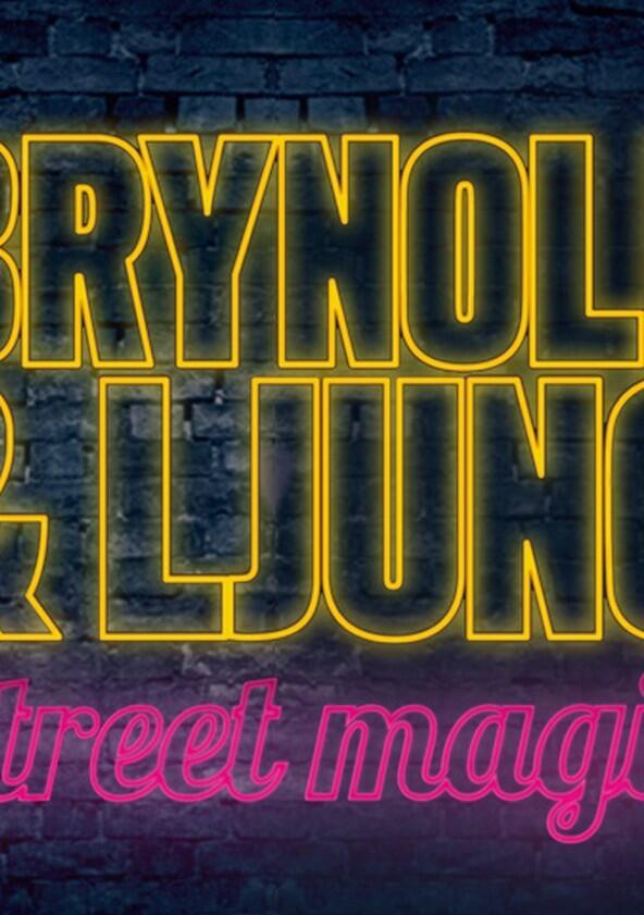 Brynolf och Ljung - Street Magic - Season 1