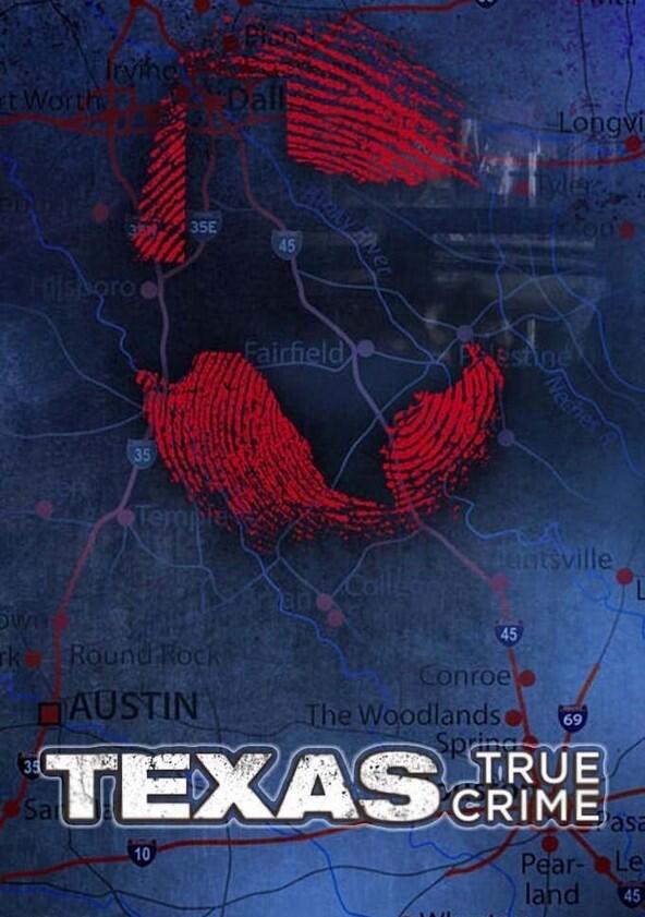 Texas True Crime - Season 1