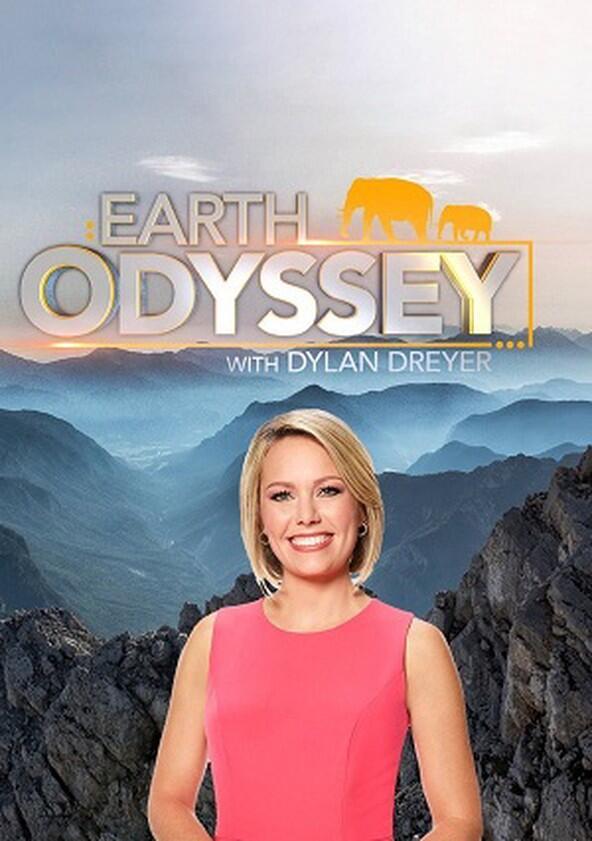 Earth Odyssey with Dylan Dreyer - Season 7