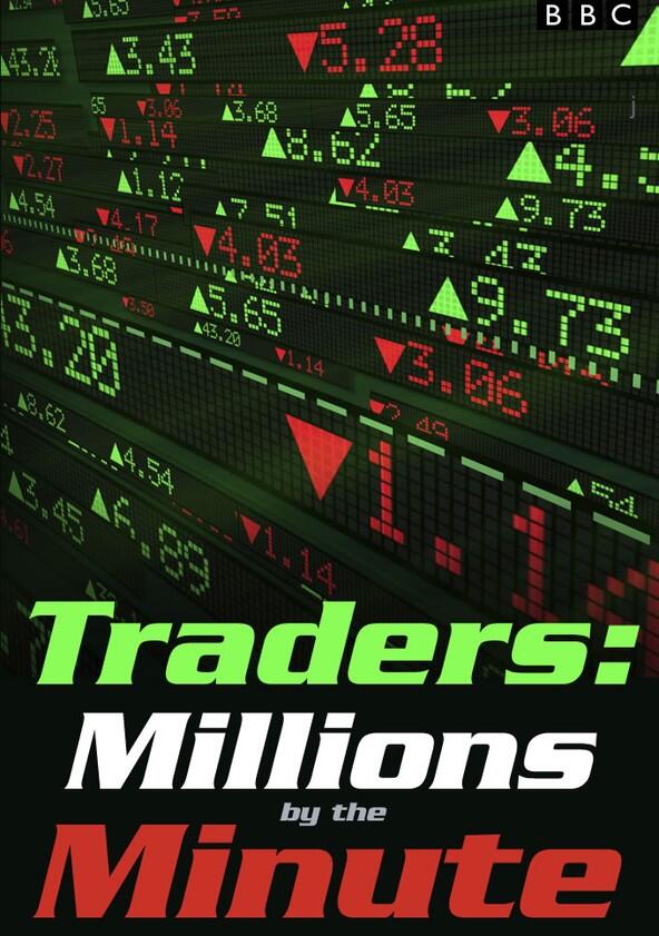 Traders: Millions by the Minute - Season 1